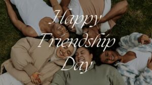 Friendship Day 2025