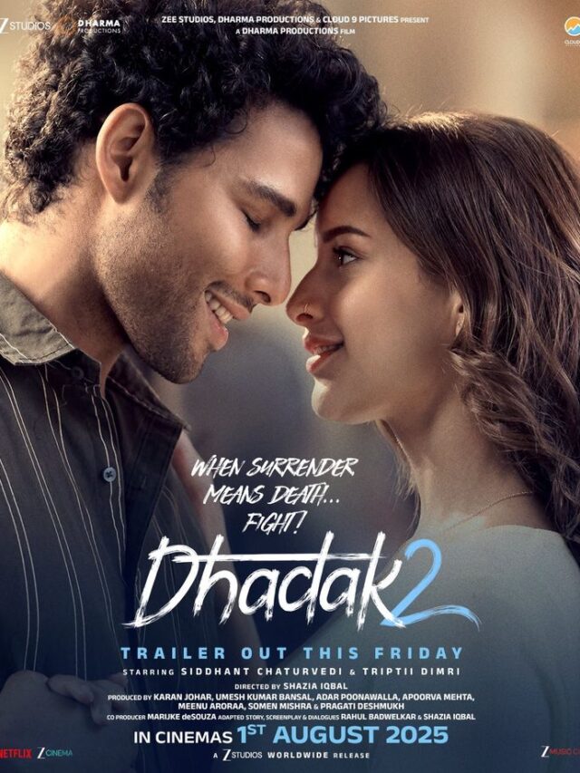 Dhadak 2 (2025): नई प्रेमकथा, सियासी सच और तीव्र अभिनय