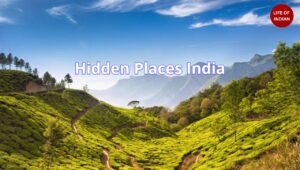 Hidden Places India